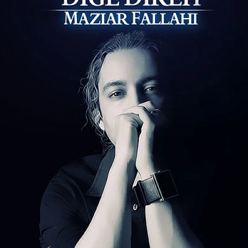 Cover artwork for Dige Dire by Mazyar Fallahi